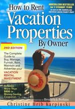 How to Rent Vacation Properties by Owner - Christine Hrib Karpinski - Paperback