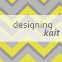 designing kait
